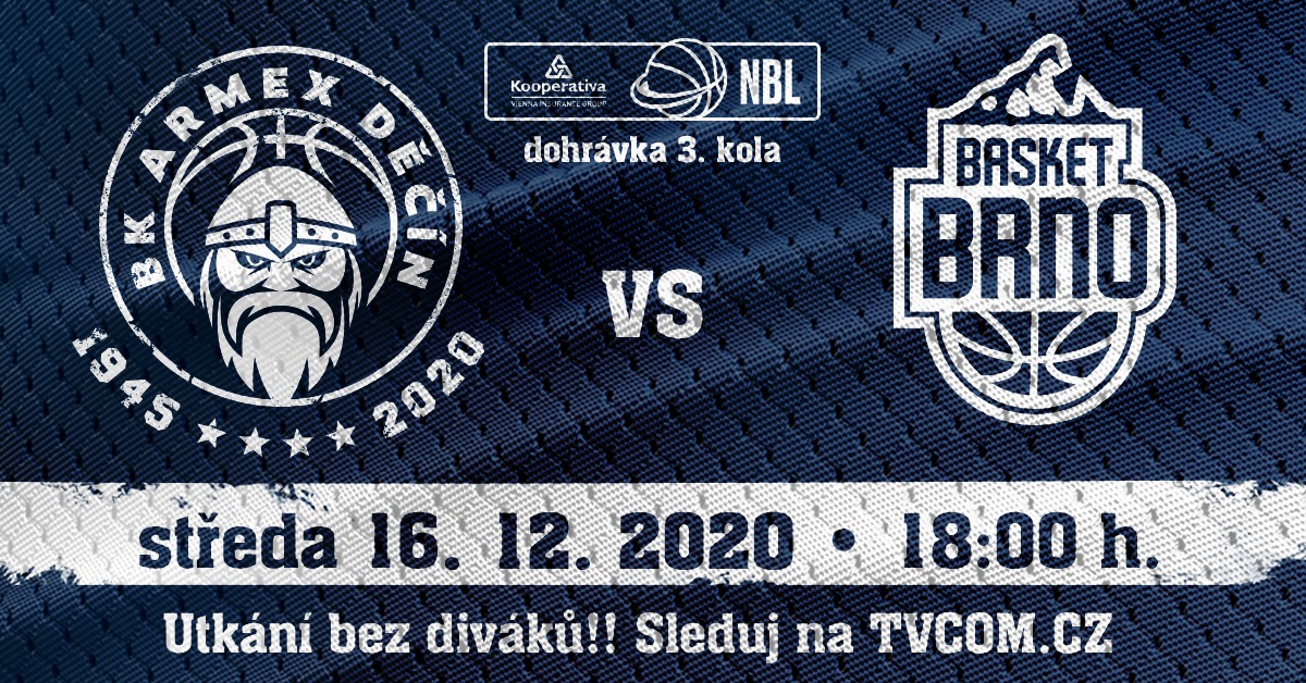 16.12.2020 - BK ARMEX Děčín - Basket Brno